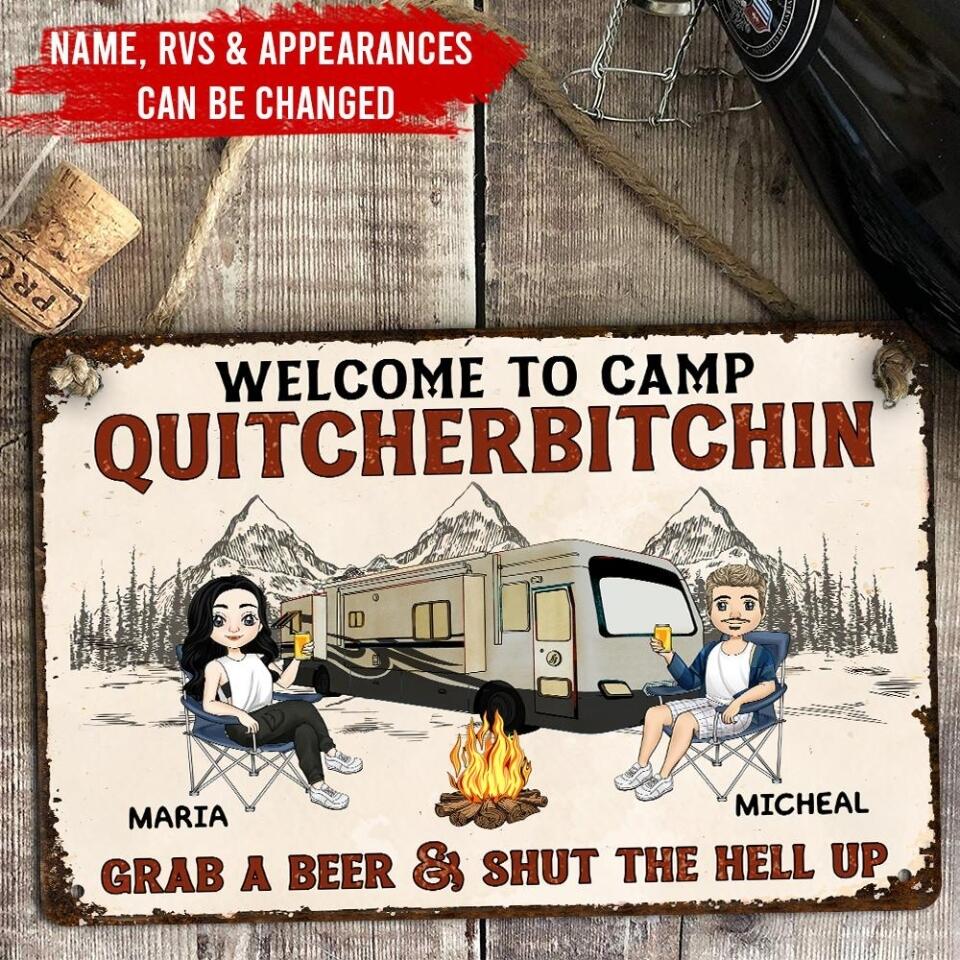 Welcome To Camp Quitcherbitchin - Personalized Metal Sign, Gift For Camping Lover