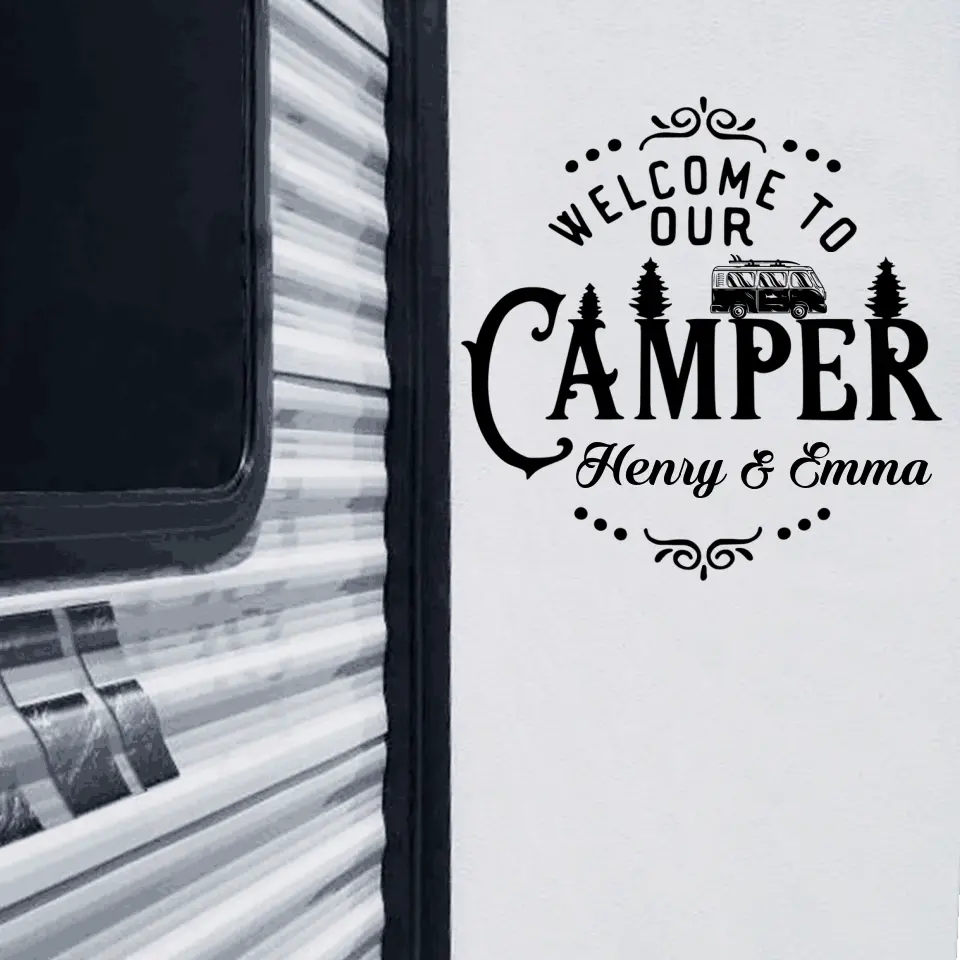 Welcome To Our Camper - Personalized Decal, Gift For Camping Lover
