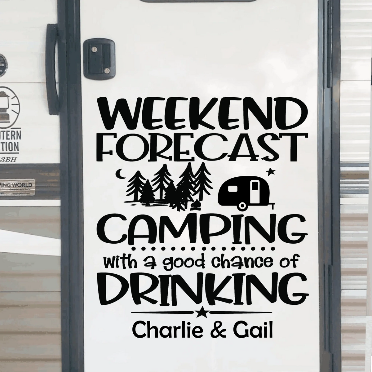 Weekend Forecast Camping With A Good Chance Of Drinking Decal
