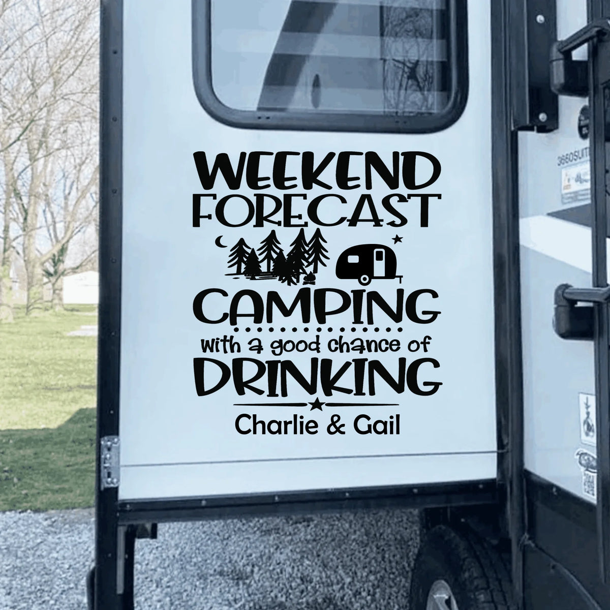 Weekend Forecast Camping With A Good Chance Of Drinking Decal
