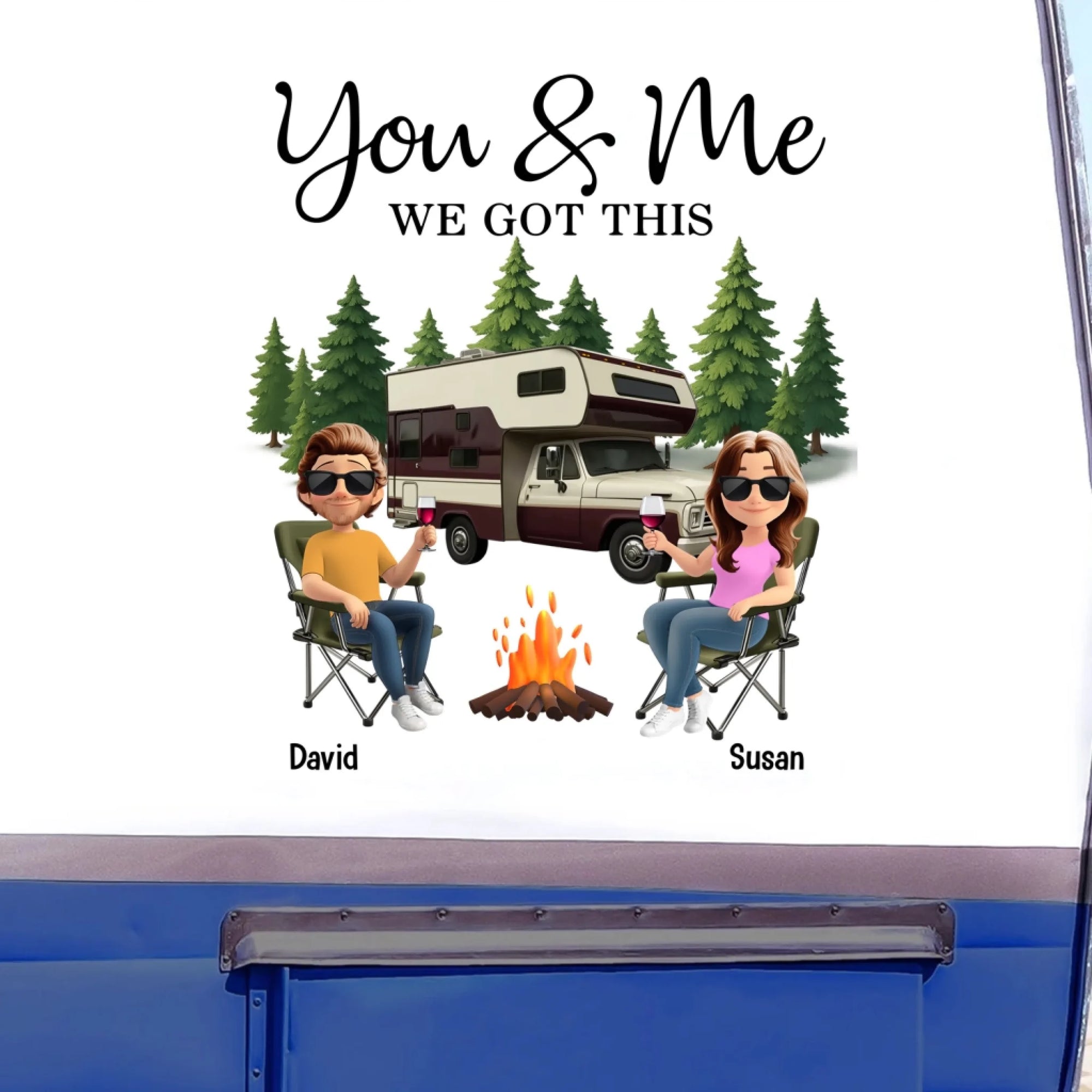 You And Me We Got This - Personalized Decal, Camping Gift For Camping Lovers