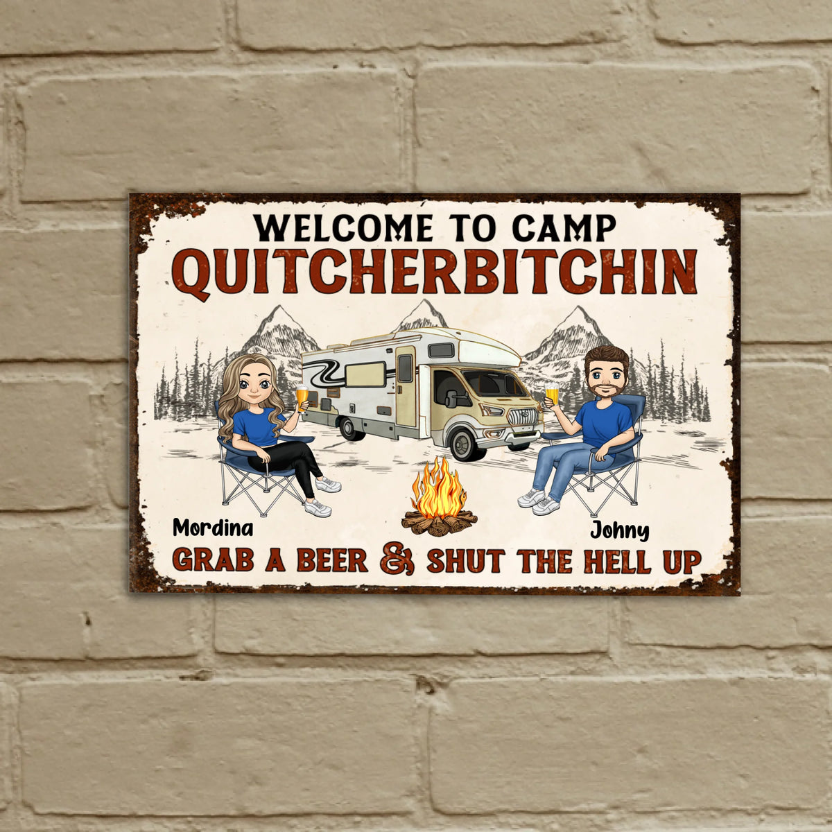 Welcome To Camp Quitcherbitchin - Personalized Metal Sign, Gift For Camping Lover