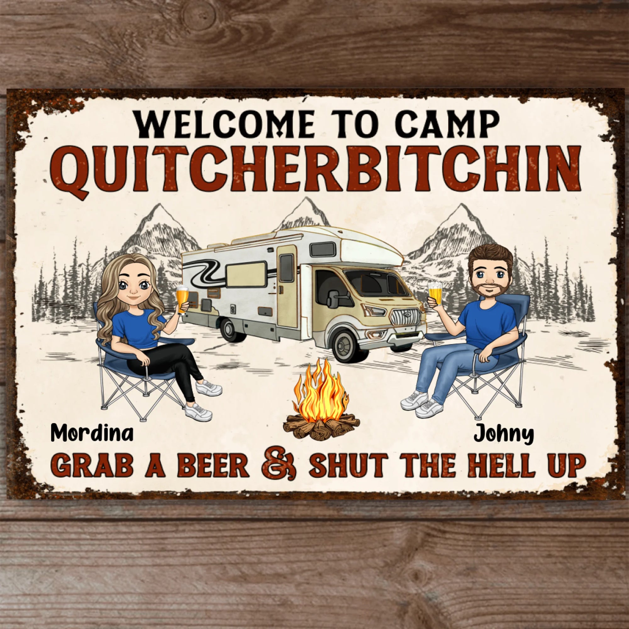 Welcome To Camp Quitcherbitchin - Personalized Metal Sign, Gift For Camping Lover
