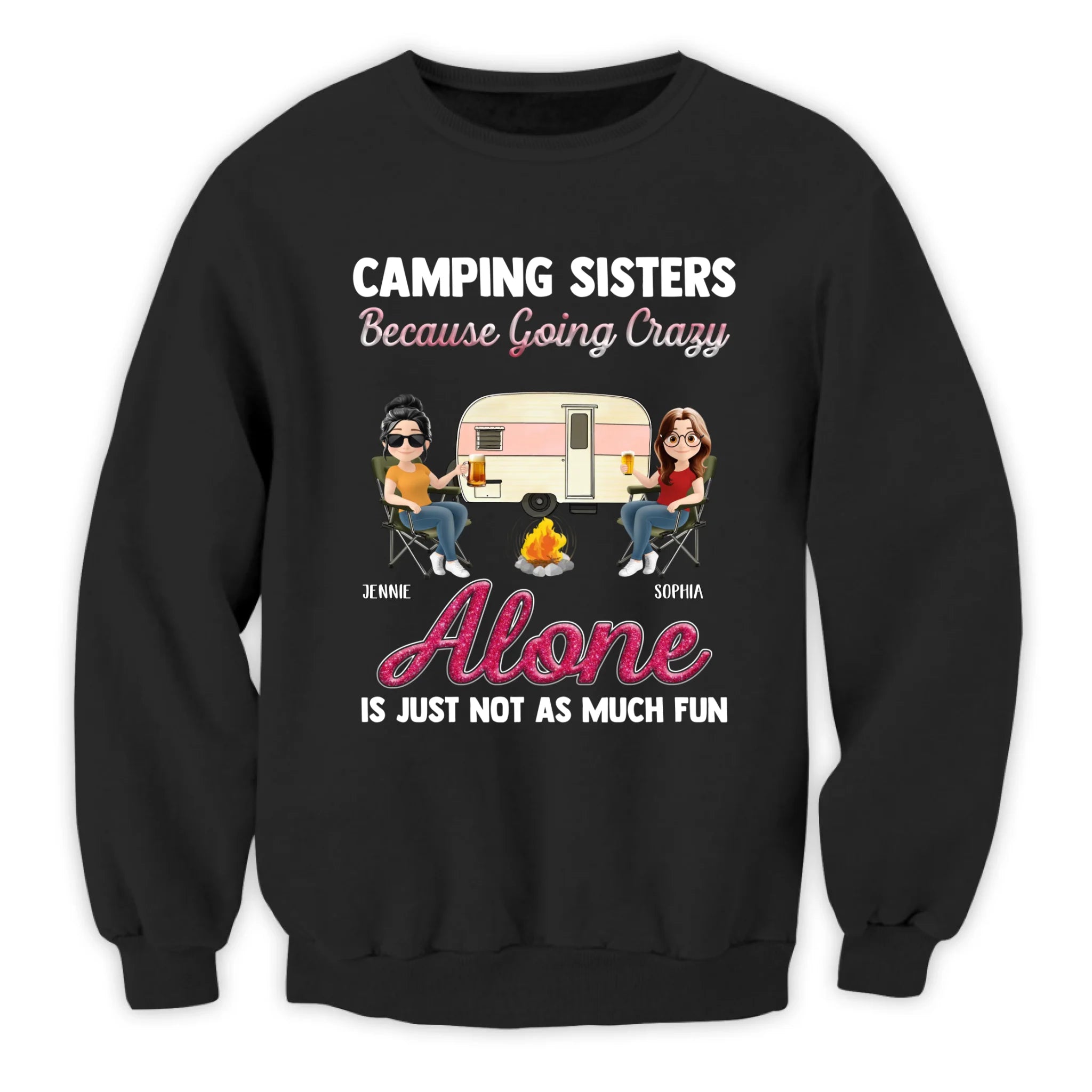 Camping Sisters, - Personalized T-Shirt, Gift For Camping Lover, Gift For Sisters, Funny Camping Gift