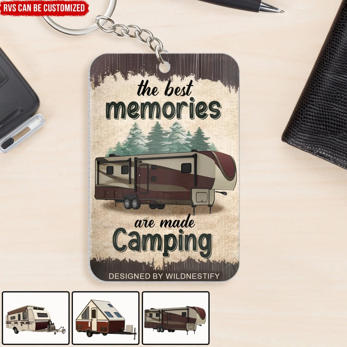 Camping Makes The Best Memories - Personalized Keychain, Gift For Camping Lover, Camper Keychain